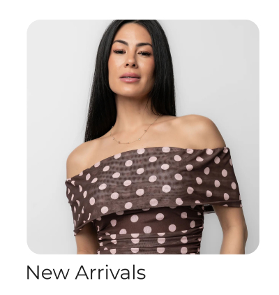 New Arrivals