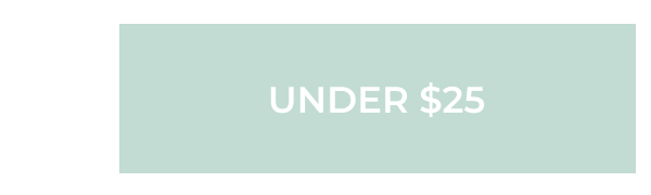 Shop Under $25