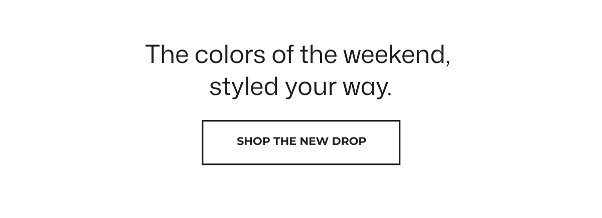 Shop the new drop