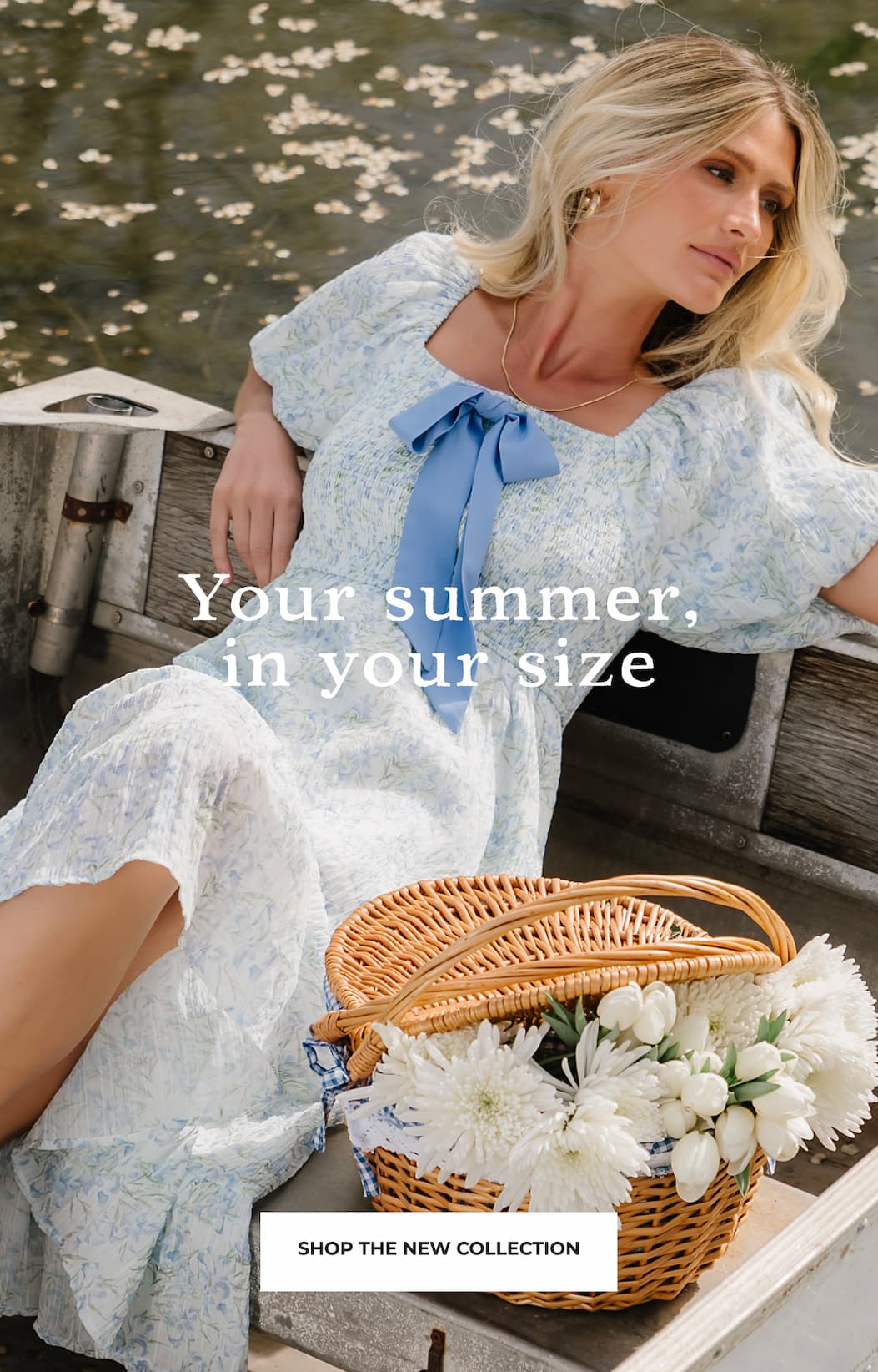 Your summer, in your size