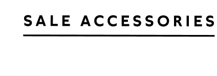Sale Accessories