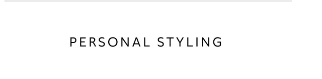 Personal Styling