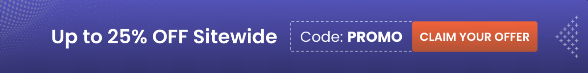 Up to 25% OFF Sitewide Code: PROMO