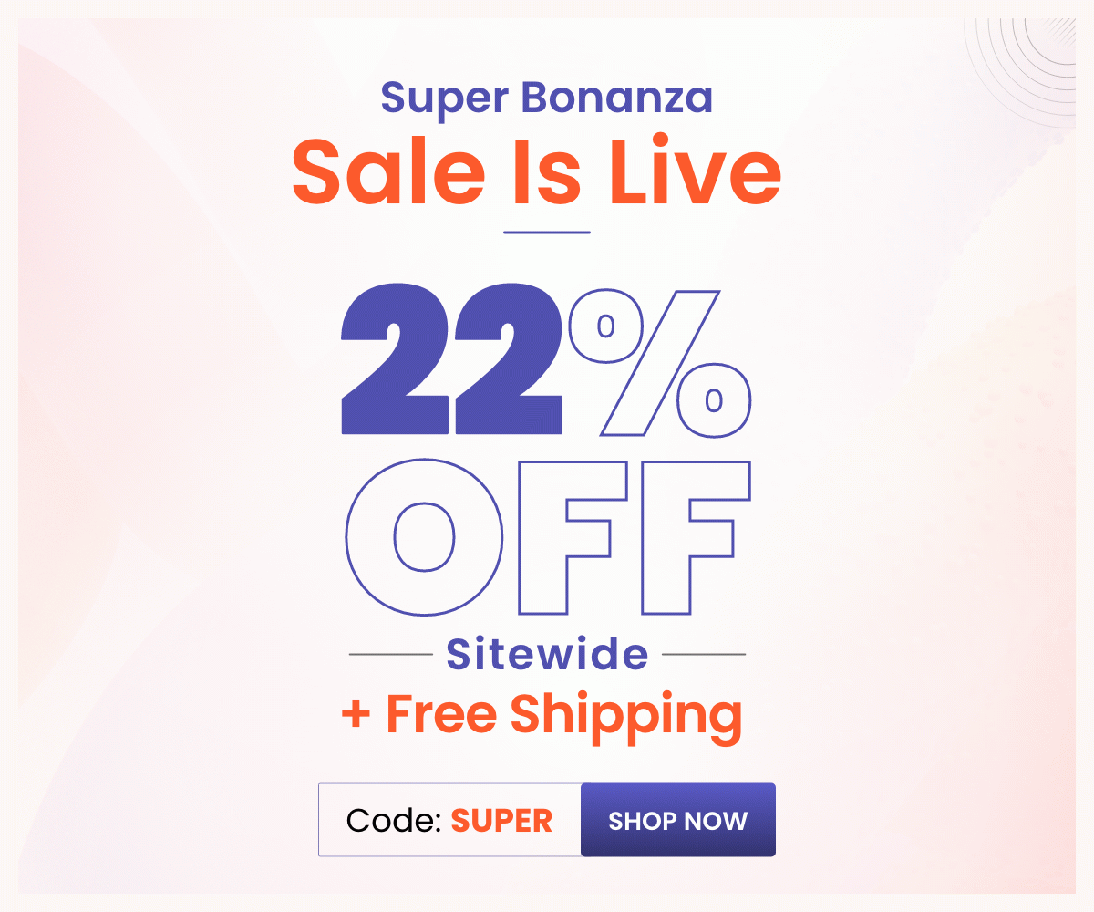 Super Bonanza Sale Is Live