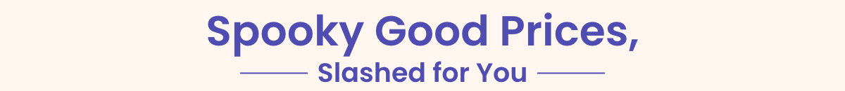 Spooky Good Prices