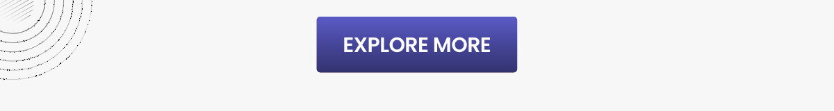 EXPLORE MORE
