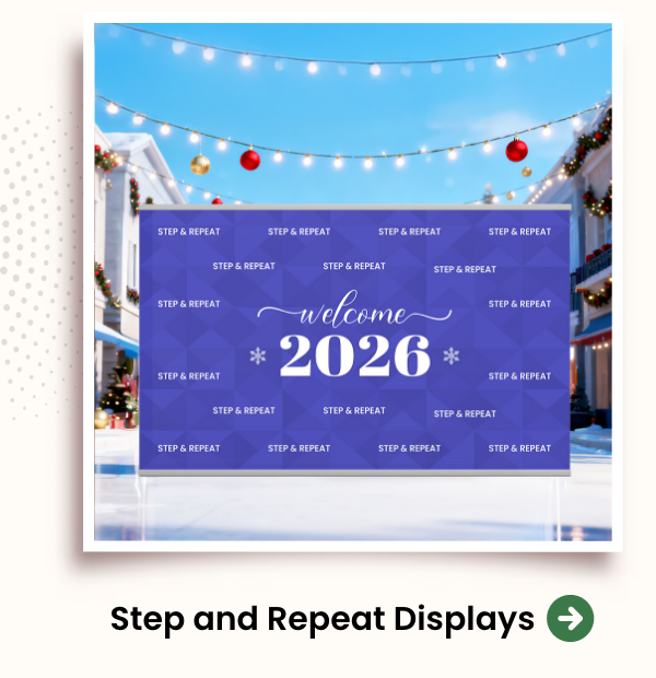 Step and Repeat Displays
