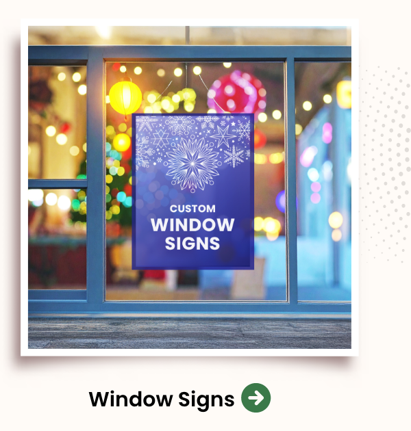 Window Signs