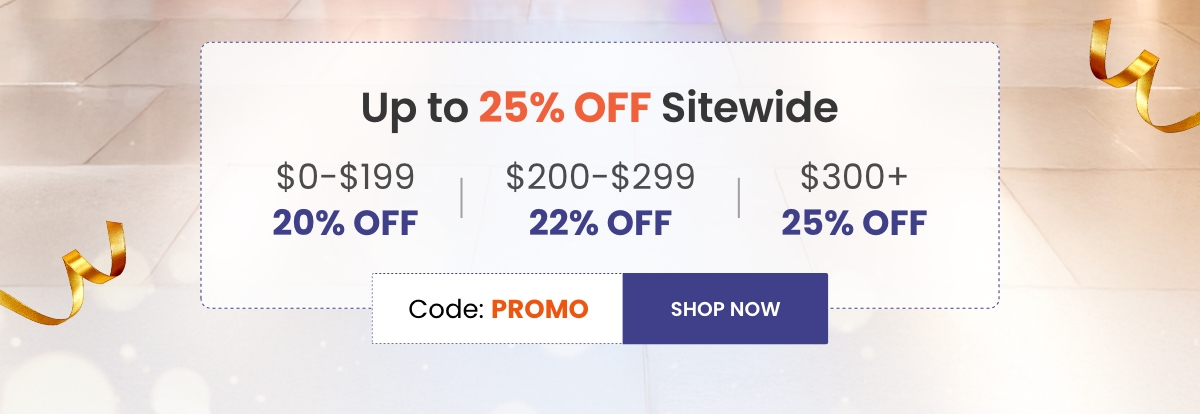 Up to 25% OFF Sitewide