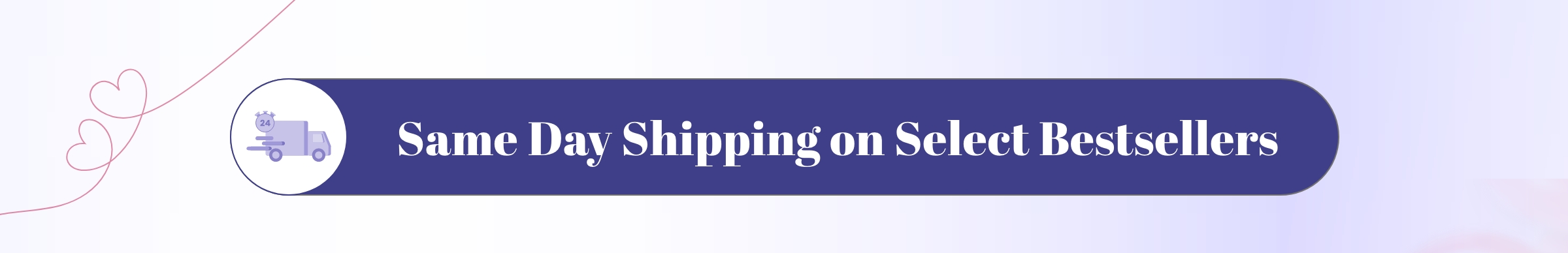 Same Day Shipping on Select Bestsellers