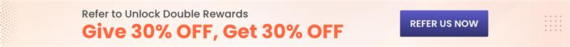 Give 30% OFF, Get 30% OFF
