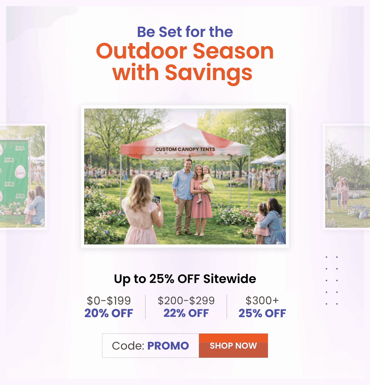 Outdoor Season with Savings