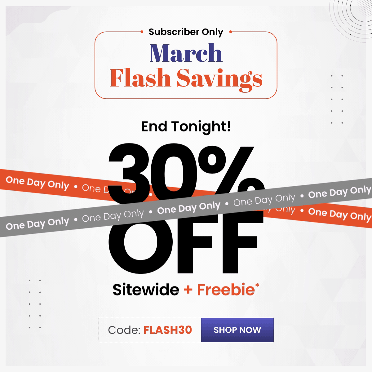 March Flash Savings