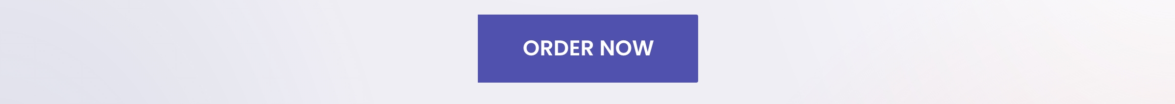 ORDER NOW