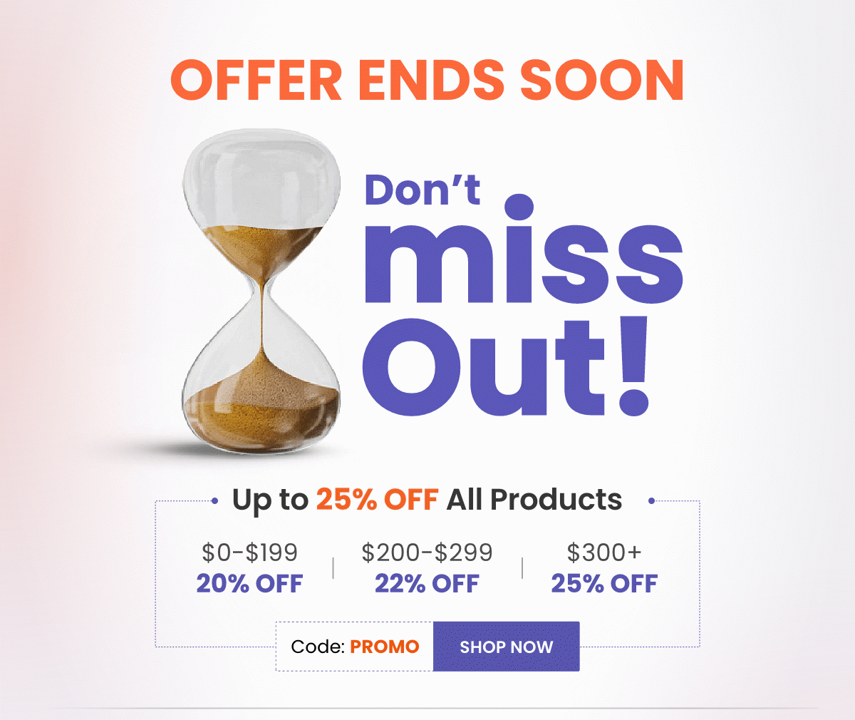 OFFER ENDS SOON