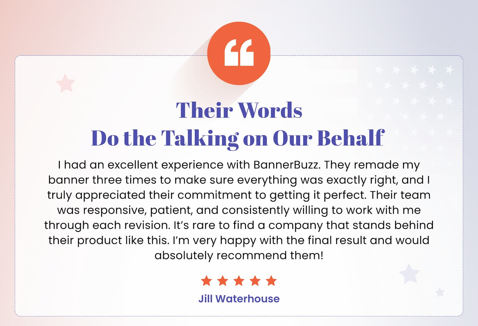 Their Words Do the Talking on Our Behalf