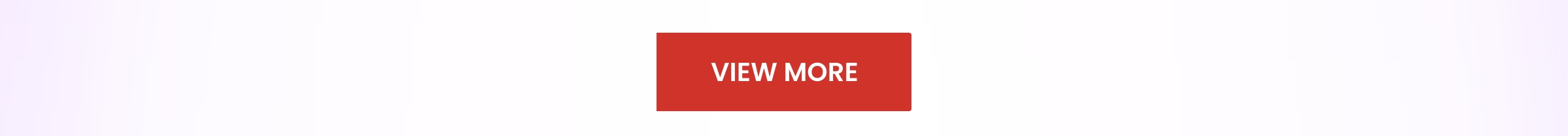 VIEW MORE