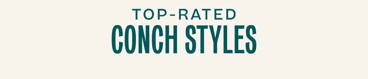 Top Rated Conch Styles