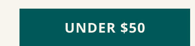 Click here for GIFTS UNDER $50.
