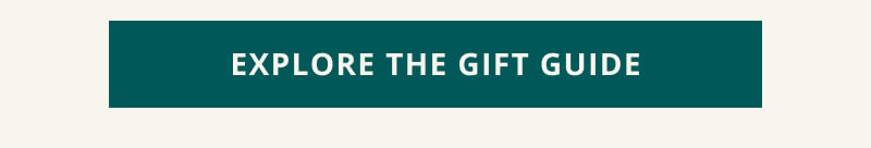 Click here to explore the gift guide.