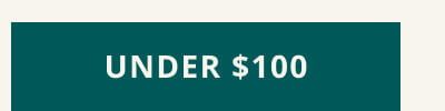 Click here to shop gifts under $100
