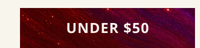Click here for under $50