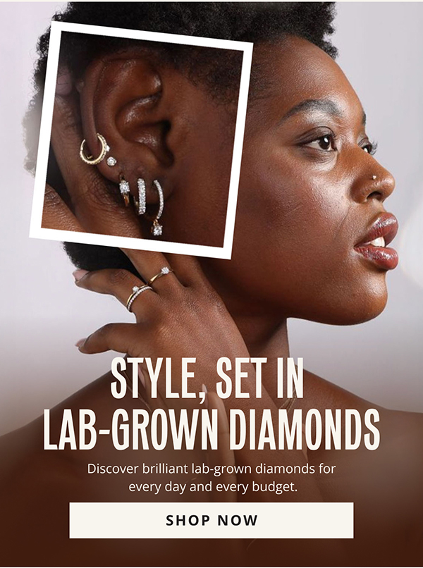 Model with lab-grown diamond earrings. Shop Now