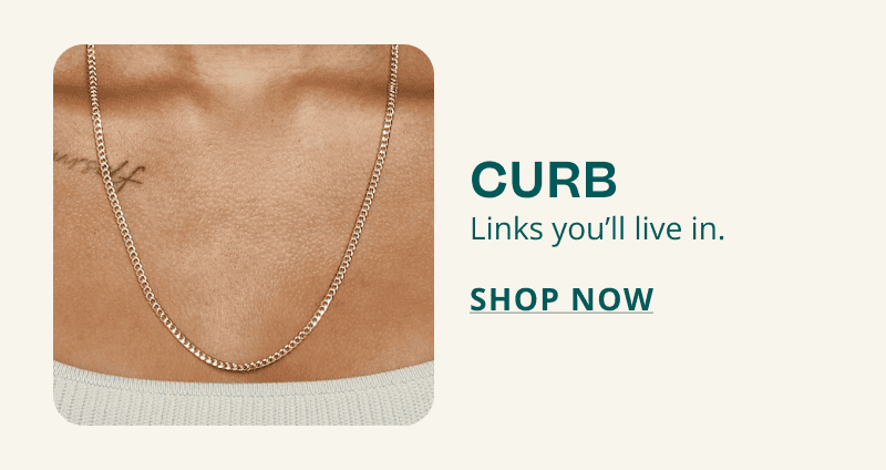 Silver and gold curb chain necklaces. Curb. Links you’ll live in. Click here to shop now