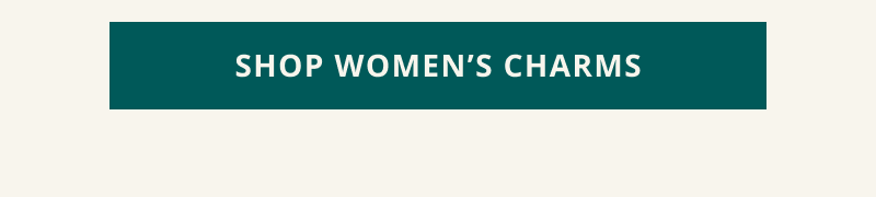Click here to shop women’s charms