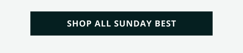 Click here to shop all sunday best