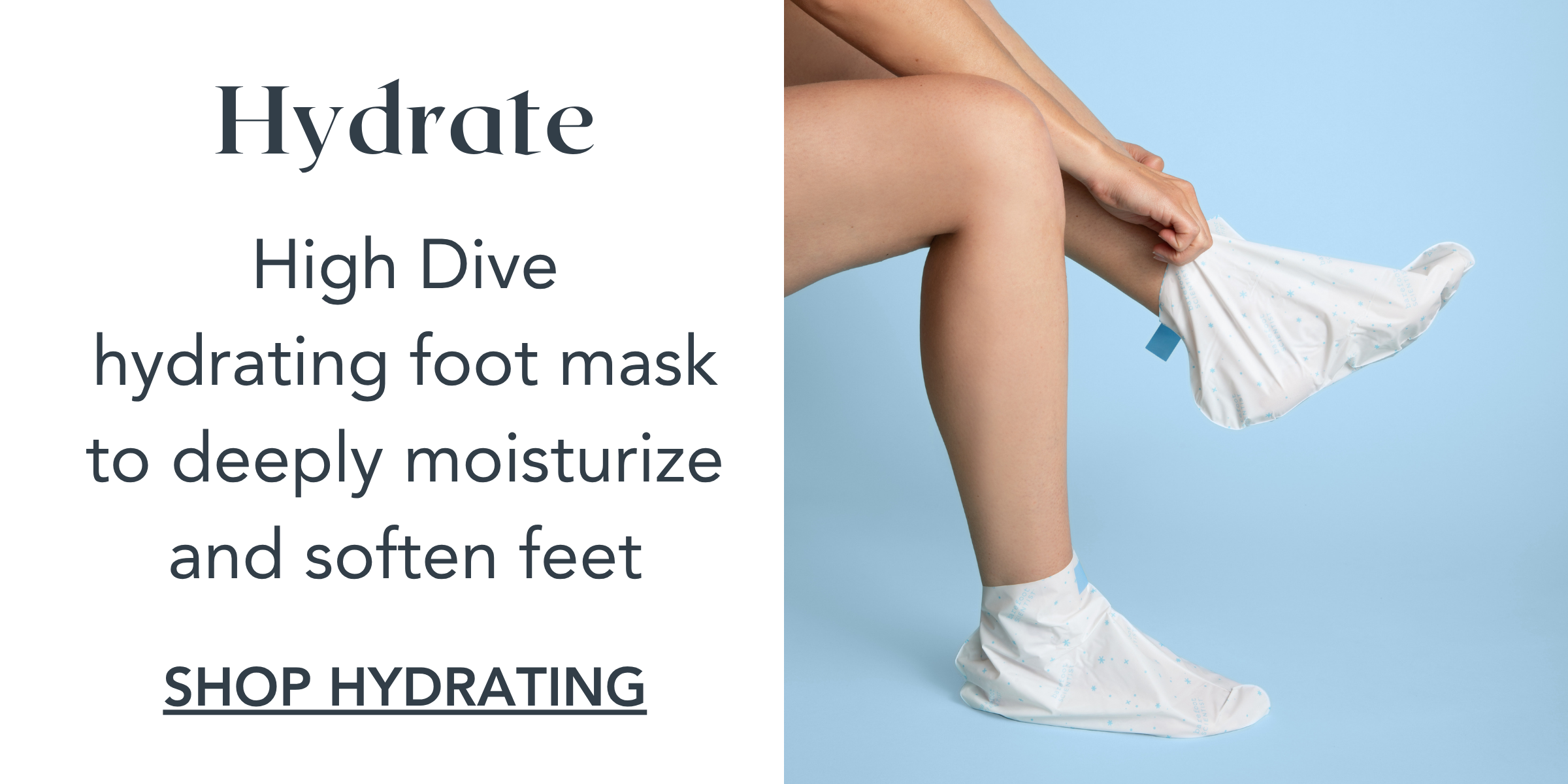 High Dive hydrating bootie