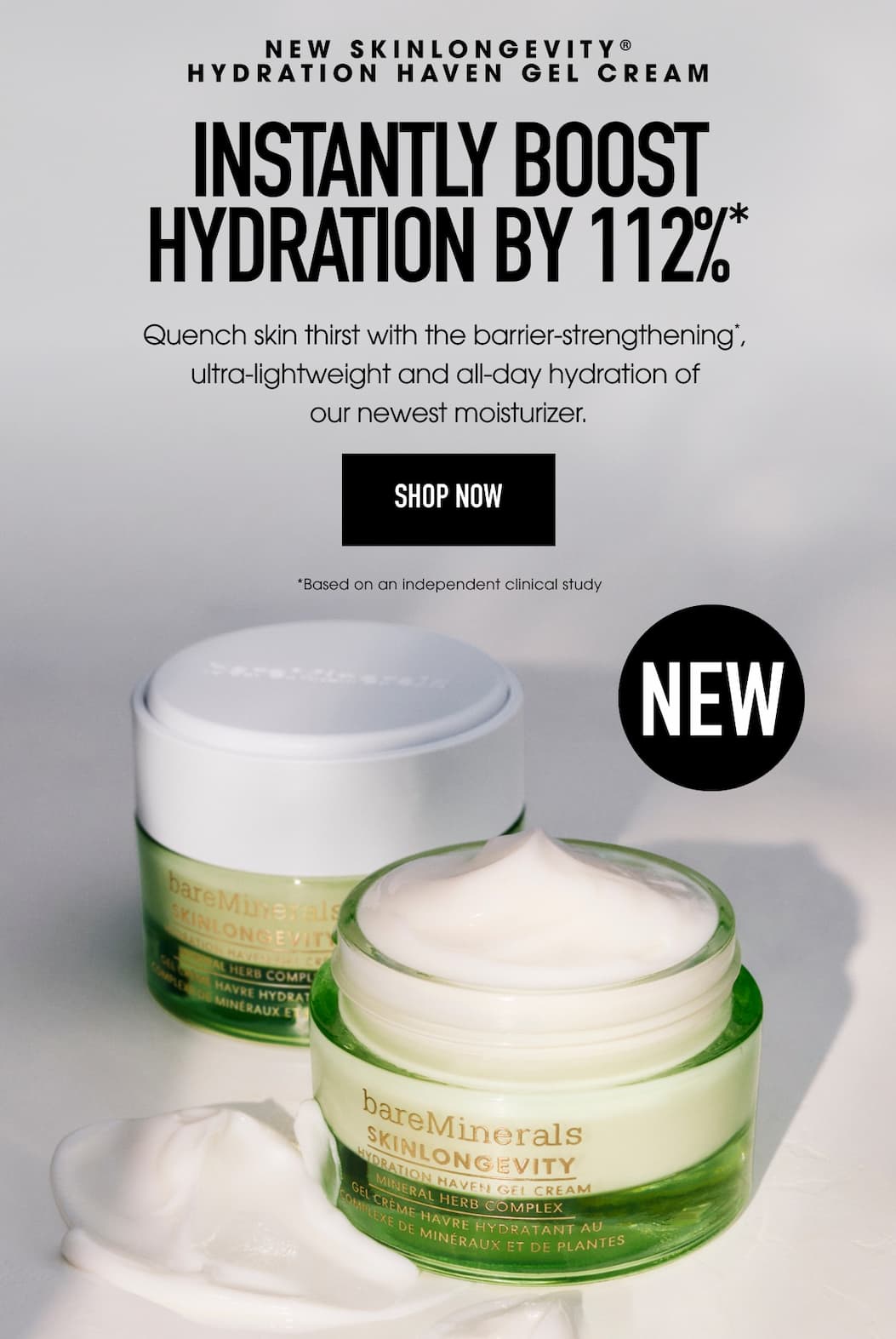 New skinlongevity hydration haven gel cream. Instantly boost hydration by 112%