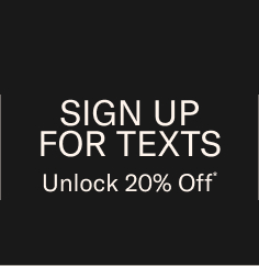 SIGN UP FOR TEXTS