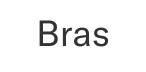 Bras