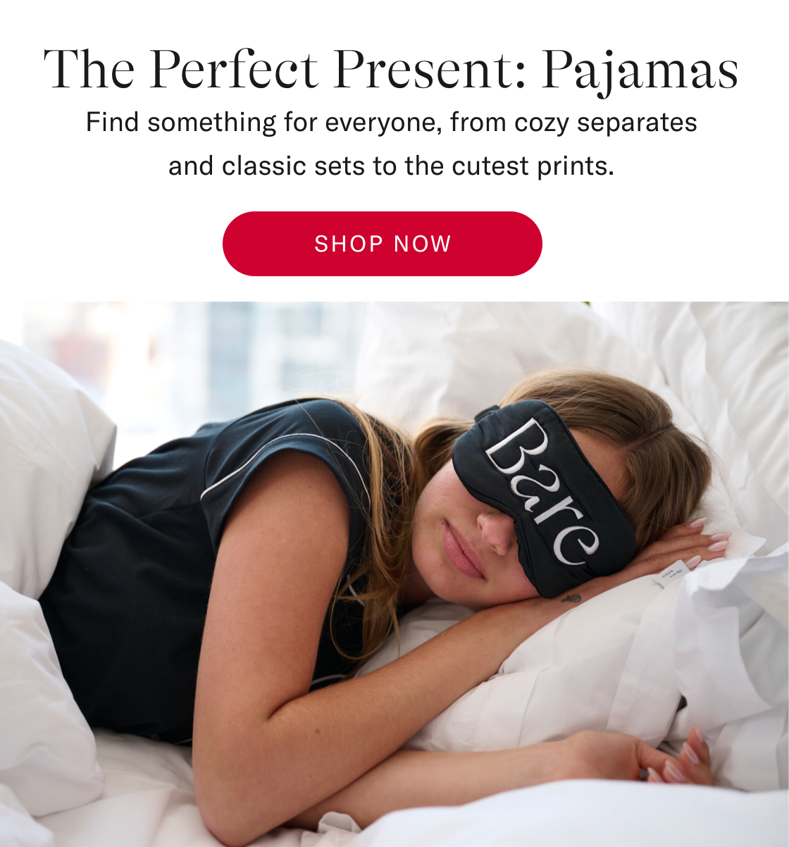The Perfect Present: Pajamas