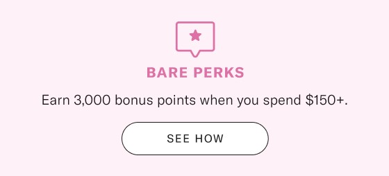 Bare Perks Loyalty Bonus