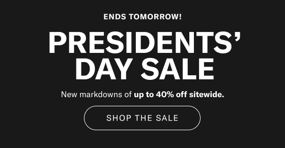 Presidents' Day Sale: Up To 40% Off Ends Tomorrow