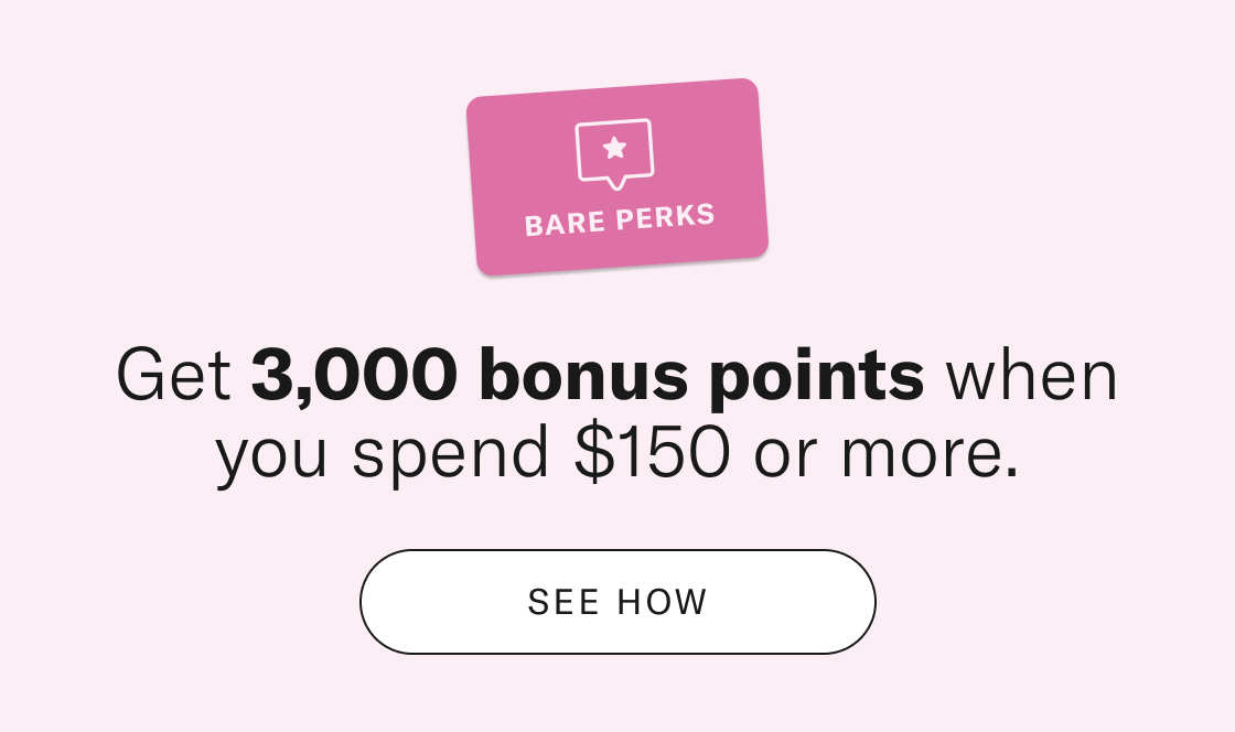 Bare Perks Loyalty Bonus
