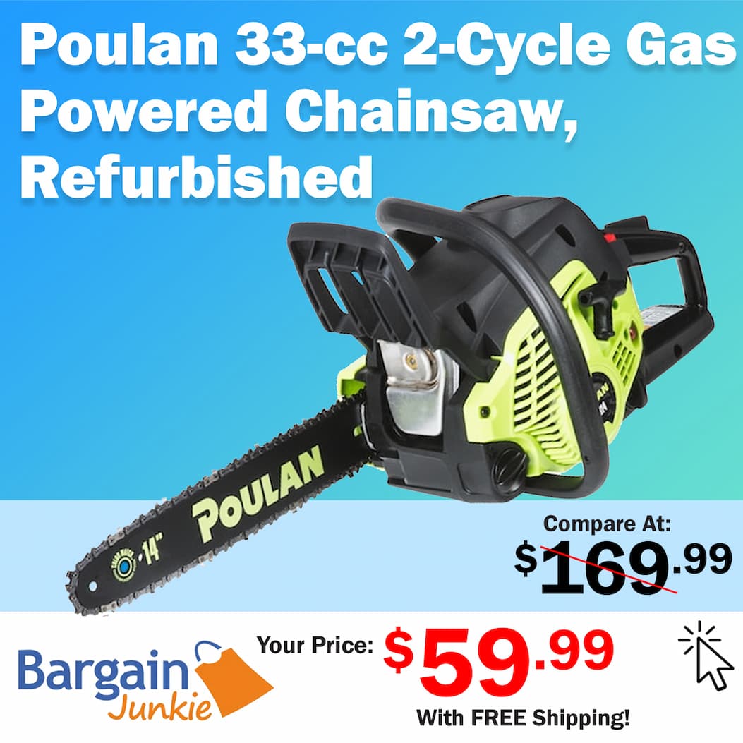 http://bargainjunkie.myshopify.com/products/poulan-p3314-14-33cc-2-cycle-gas-powered-chainsaw-improved-chain-brake-automatic-oiler-refurbished