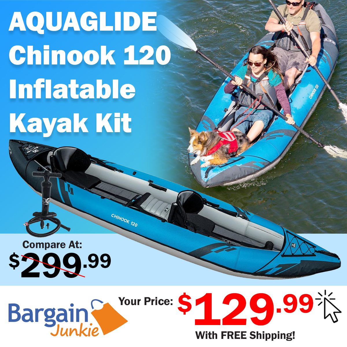 https://www.bargainjunkie.com/products/aquaglide-chinook-120-inflatable-12-foot-kayak-kit-packable-for-adults-family-friendly-pet-adaptable-1-or-2-riders-blow-up-recreational-kayaking-for-angler-fishing-hunting