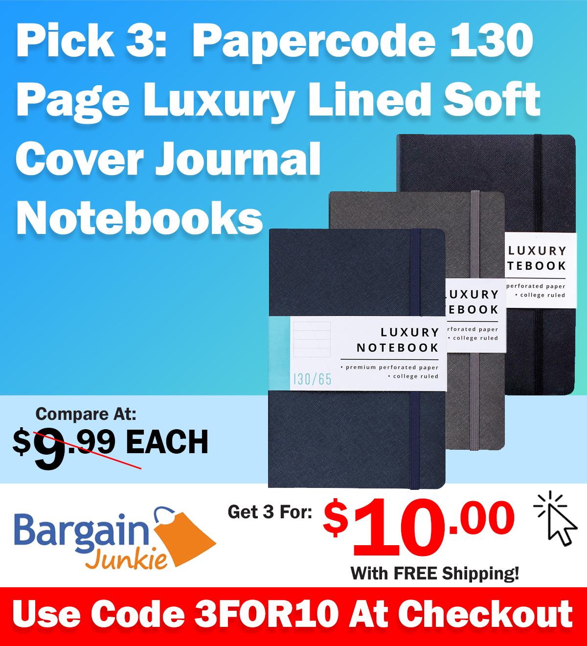https://www.bargainjunkie.com/discount/3for10?redirect=%2Fproducts%2Fpapercode-luxury-lined-soft-cover-journal-notebooks-with-130-perforated-pages