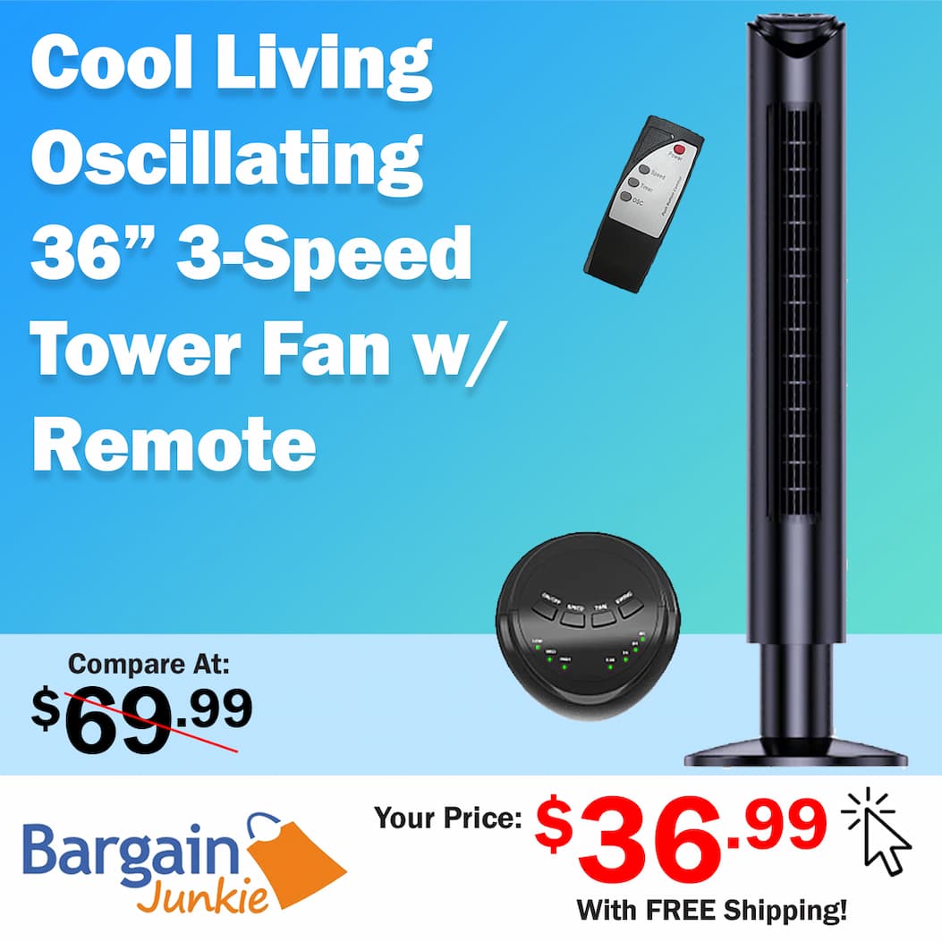 https://www.bargainjunkie.com/products/cool-living-36-inch-3-speed-oscillating-tower-fan-w-remote