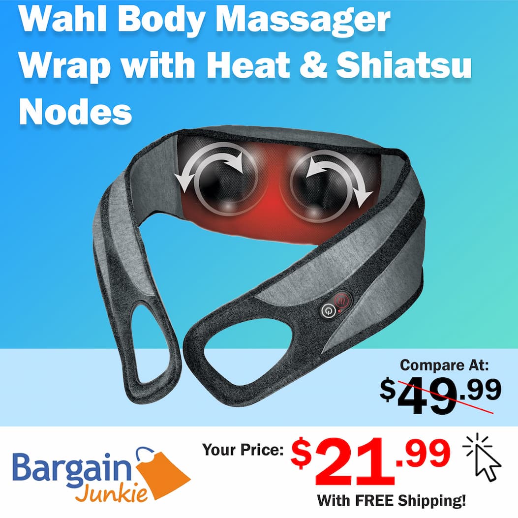 https://www.bargainjunkie.com/products/wahl-body-massager-wrap-with-heat-shiatsu-massage-nodes-soothing-pain-relief-for-neck-back-shoulders-legs-fsa-eligible-black-grey