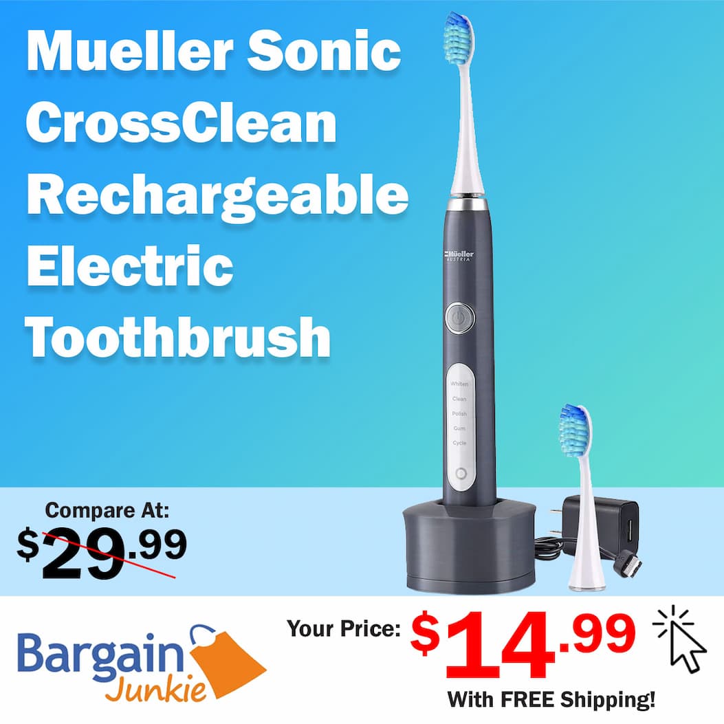 https://www.bargainjunkie.com/products/mueller-sonic-rechargeable-electric-toothbrush-with-crossclean-technology-5-modes-ipx7-fully-waterproof-built-in-auto-timer-3d-cleaning-action-grey