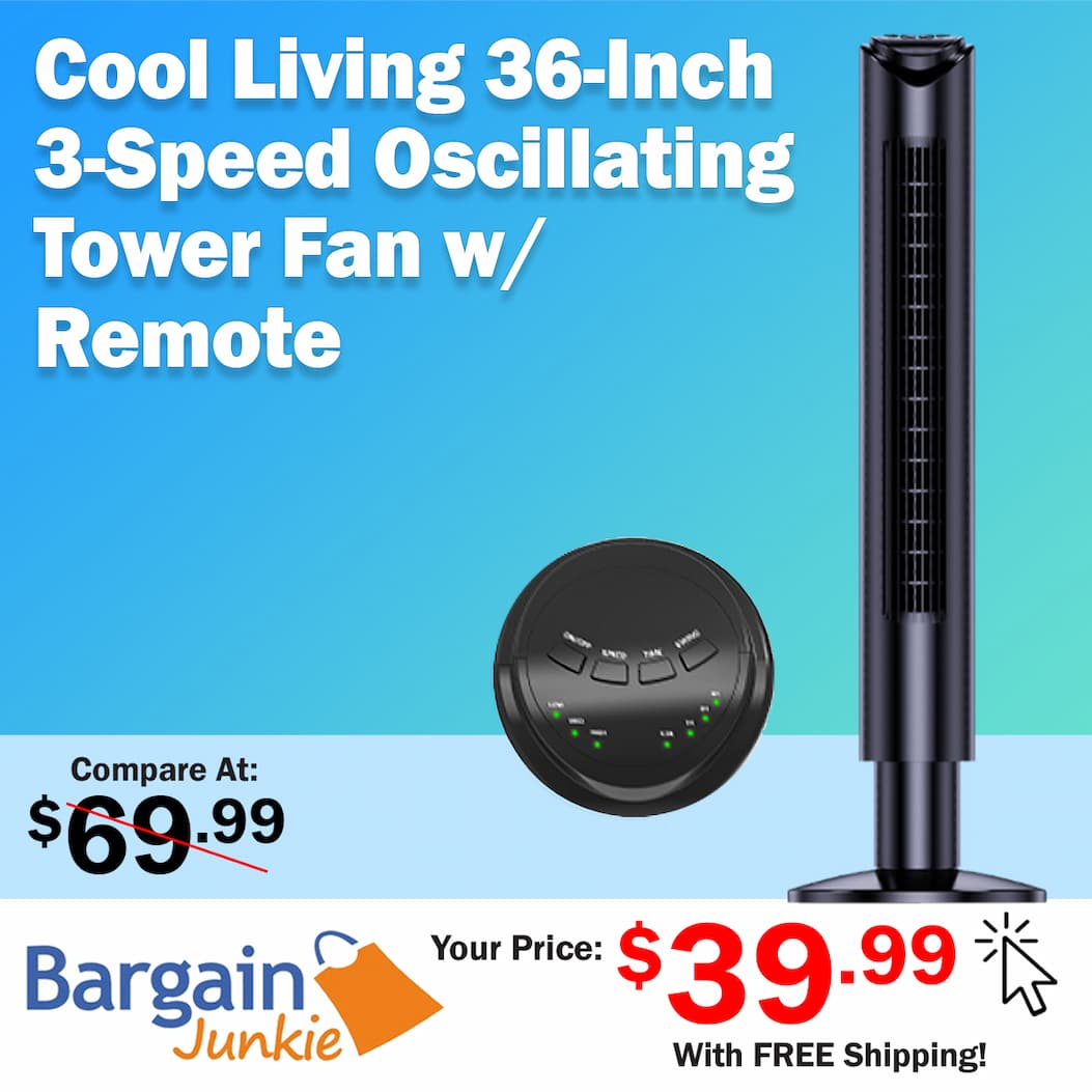 https://www.bargainjunkie.com/products/cool-living-36-inch-3-speed-oscillating-tower-fan-w-remote