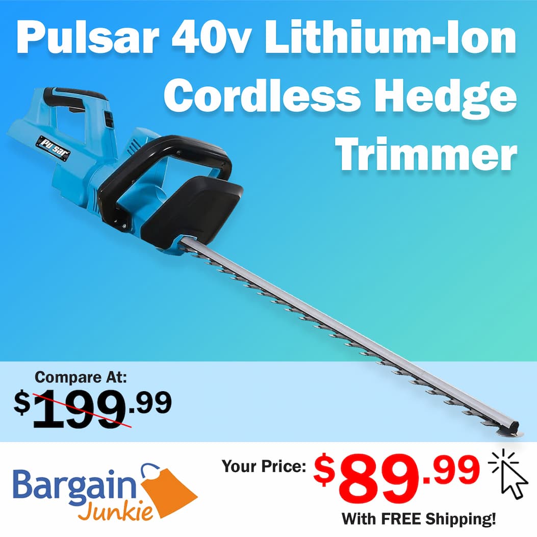 https://www.bargainjunkie.com/products/pulsar-40v-lithium-ion-cordless-hedge-trimmer-with-2-0ah-battery-and-charger