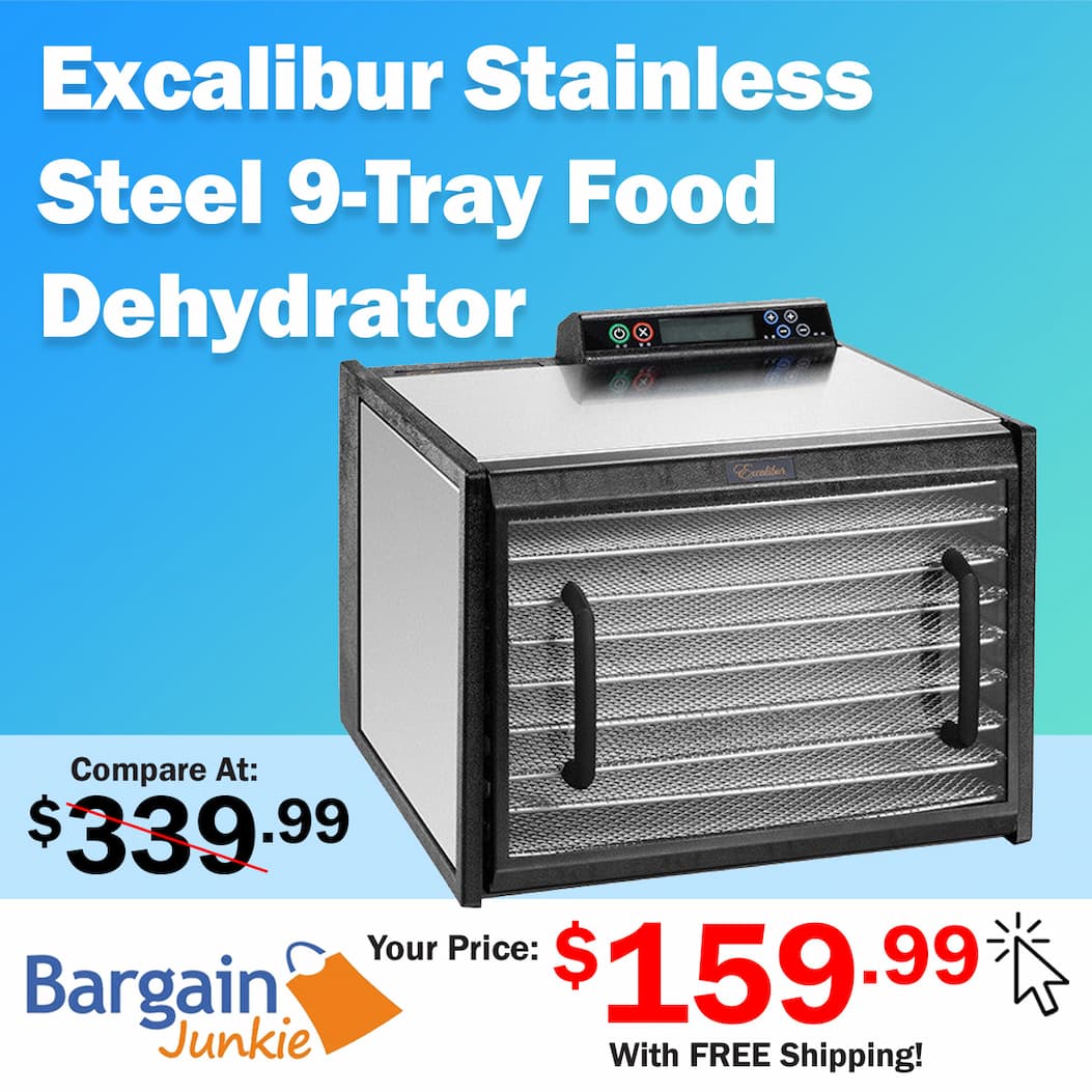 https://www.bargainjunkie.com/products/excalibur-9-tray-food-dehydrator-with-digital-48-hr-timer-and-adjustable-thermostat-stainless-steel