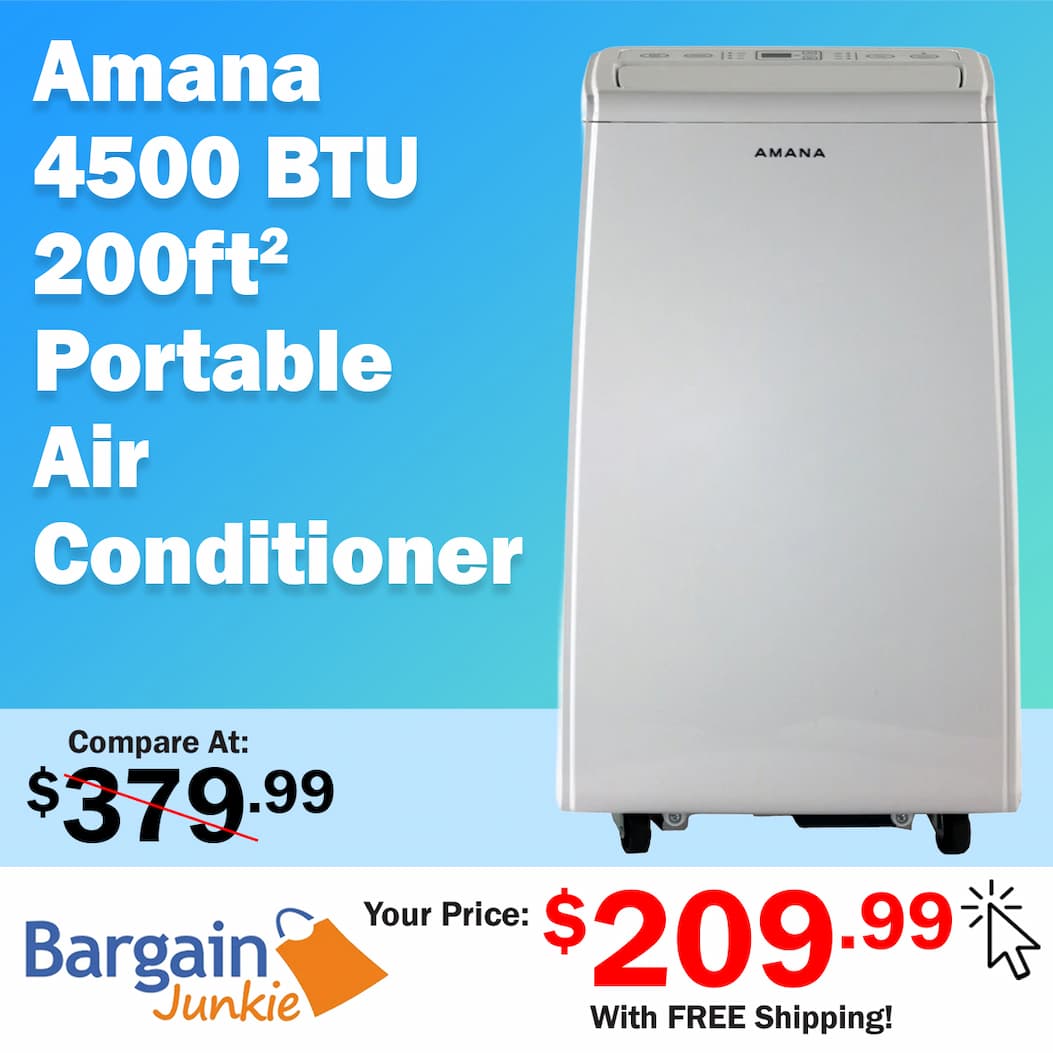 https://www.bargainjunkie.com/products/amana-4500-btu-7-000-btu-ashrae-200-sq-ft-115v-portable-air-conditioner-white