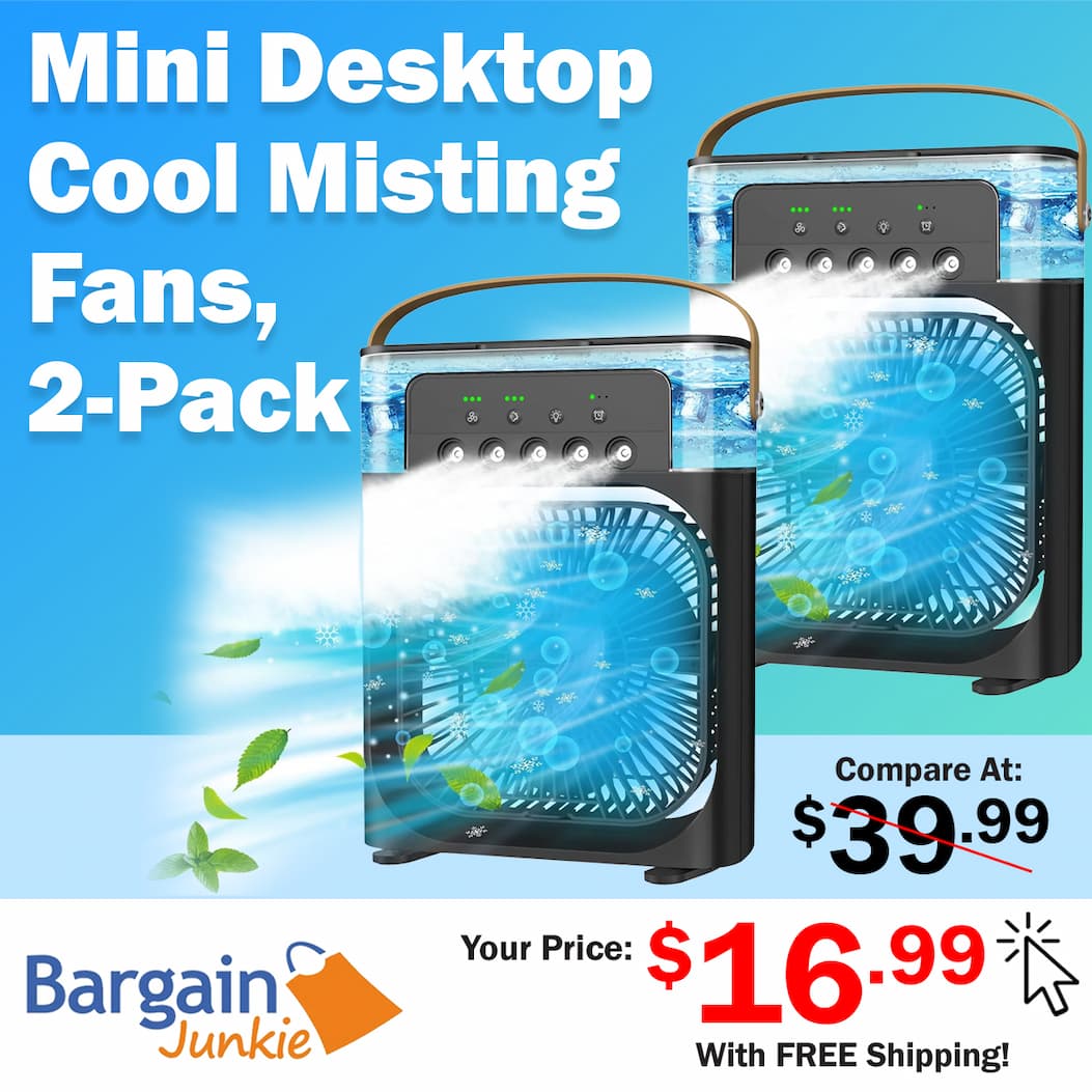 https://www.bargainjunkie.com/products/mini-desktop-cooling-misting-fan-1-2-3-h-timer-3-speeds-360adjustment-2-pack