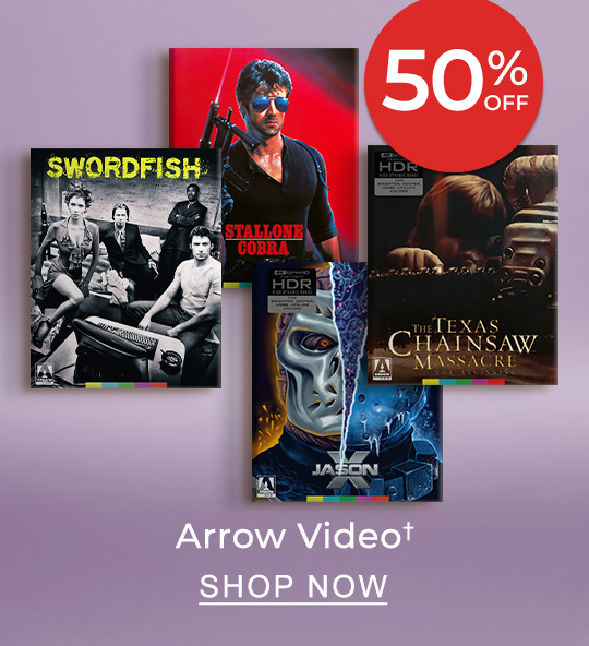 50% Off Arrow Video† - SHOP NOW